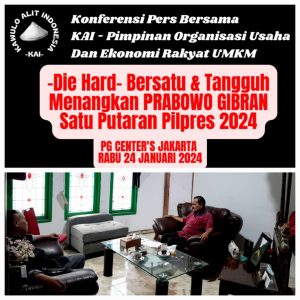 “Prabowo Gibran Menang Satu Putaran”, Die Hard KAI dan Pimpinan Organisasi Ekonomi Rakyat UMKM