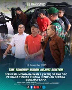 Tim Tangkap Buron Kejati Banten Berhasil Mengamankan 1 (Satu) Orang DPO Perkara Tindak Pidana Penipuan Secara Bersama-Sama